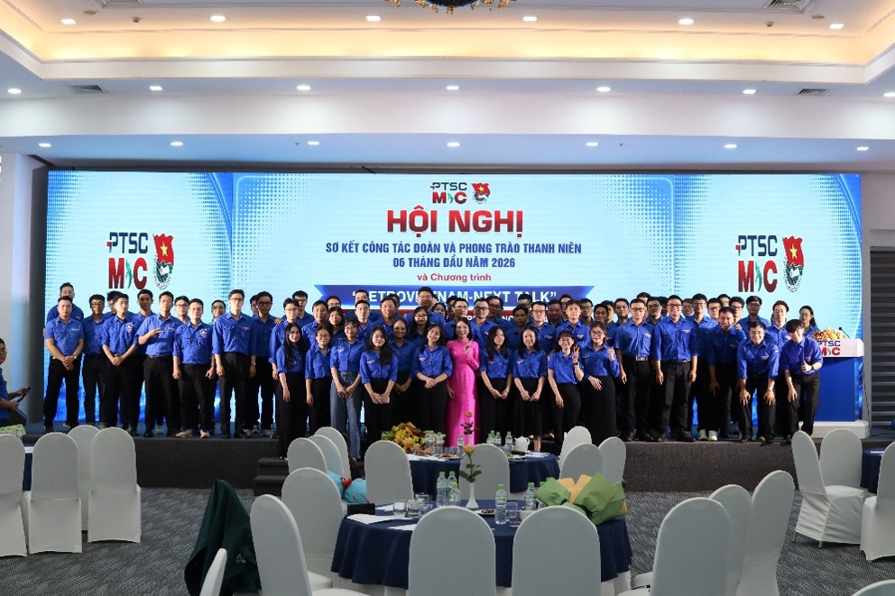 Đoàn Thanh niên PTSC M&C sơ kết công tác 06 tháng đầu năm 2026 và lan tỏa tinh thần học tập qua chương trình PETROVIETNAM-NEXT TALK 2026